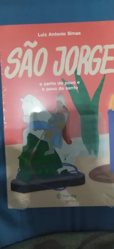 São Jorge: o santo do povo e o povo do santo - Luiz Antonio Simas (Novo e lacrado)