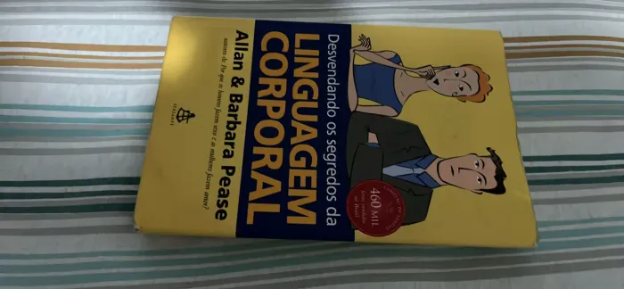 Livro Desvendando os Segredos da Linguagem Corporal - Allan & Barbara Pease