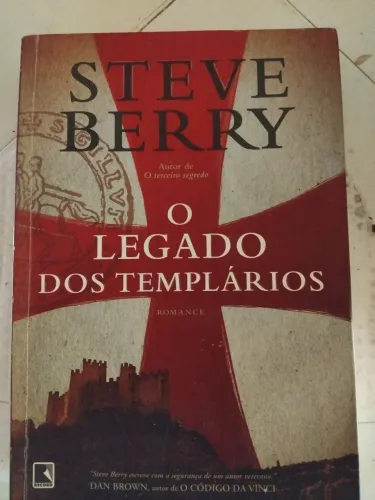 Livro O legado dos templários  - Steve Berry