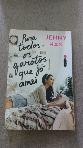 Livro Para Todos os Garotos que Já Amei - Jenny Han | Original em Ótimo Estado