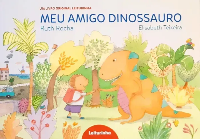 Meu Amigo Dinossauro - Ruth Rocha