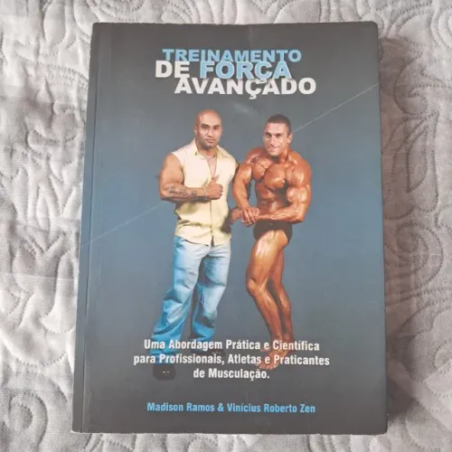 Livro Treinamento de Força Avançado (Madison Ramos & Vinicius R.Zen)