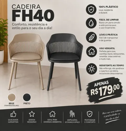 A Cadeira FH40 oferece conforto,