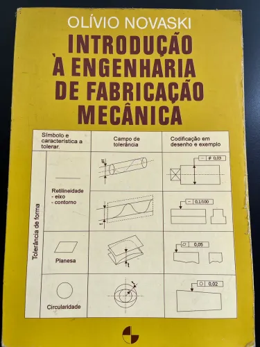 Livro Introdução à Engenharia de Fabricação mecânica
