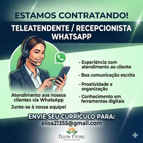 Vaga Teleatendente / Recepcionista (WhatsApp) - R$ 2.000,00 - São José/SC