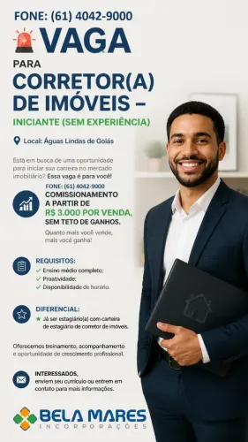 Vaga para corretor(a) de imóveis - INICIANTE (SEM EXPERIÊNCIA)
