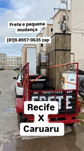 Caruaru.João Pessoa .Maceió .Garanhuns. Recife e paulista . Frete e pequena mudança