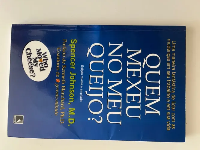 Quem Mexeu no Meu Queijo? Livro de Spencer Johnson