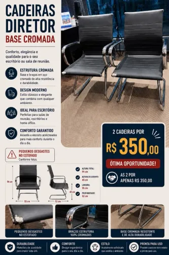 2 Cadeiras diretor base cromada