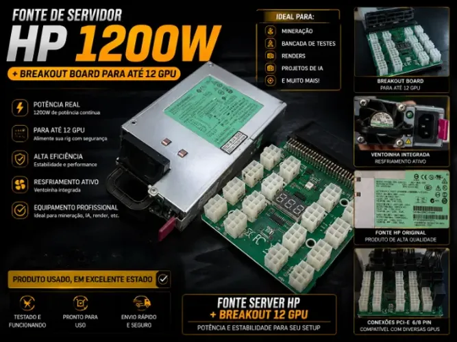 Fonte de servidor HP 1200W + breakout board para até 12 GPUs