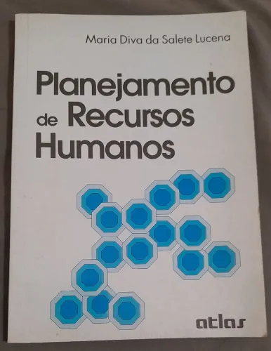 Planejamento De Recursos Humanos Maria Diva da Salete Lucena