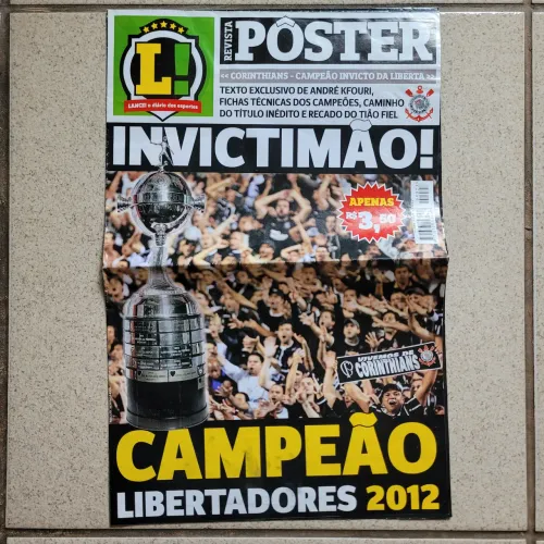 Revista Pôster Corinthians Campeão Libertadores 2012 - Lance!
