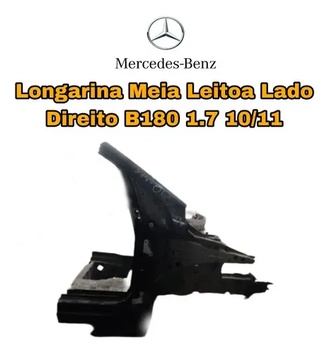 Longarina Meia Leitoa Lado Direito Mercedes B180 1.7 10/11