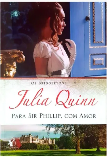 Livro "Os Brigertons 5" Para Sir Phillip, com amor 