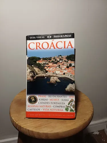 Croácia - Guia Visual Folha de S. Paulo