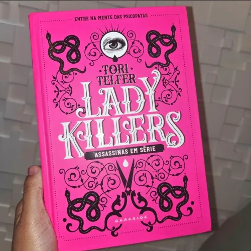 Lady killers: Assassinas em série + Brinde Exclusivo