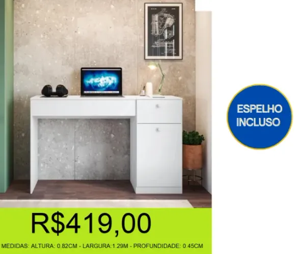 penteadeira - escrivaninha - compre e retire hoje mesmo