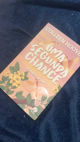 Livro - UMA SEGUNDA CHANCE - Collen Hoover