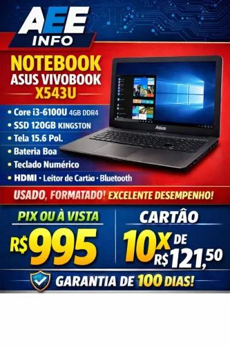 NOTEBOOK ASUS I3 6100 4GB SSD120GB BATERIA DE ALTA DURABILIDADE TELA 15.6 POL. C/GARANTIA 