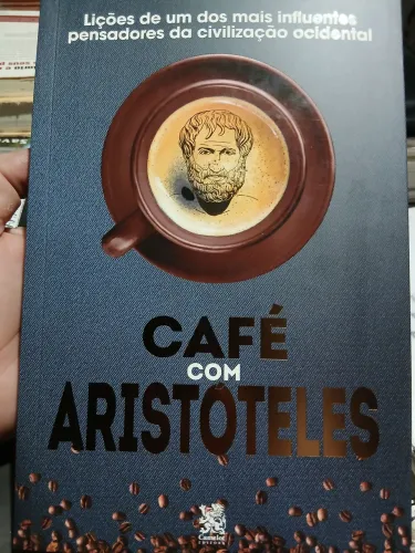 Café com Aristóteles e Platão 