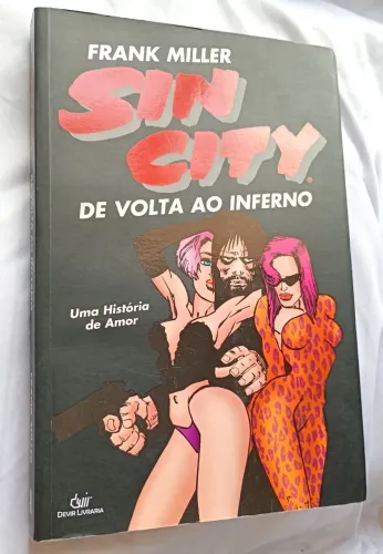 SIN CITY A cidade do inferno 1ª edição <br>A cidade do inferno