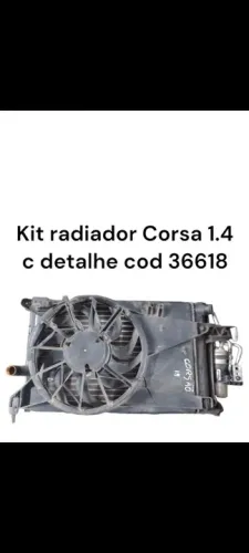 Kit radiador Corsa 1.4 c/ detalhe - cod 36618