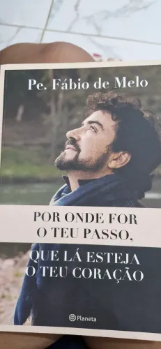 Por onde for teu passo, que lá esteja seu coração.