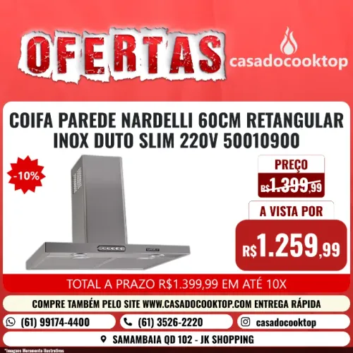 COIFA PAREDE NARDELLI 60CM RETANGULAR INOX DUTO SLIM 220V 50010900