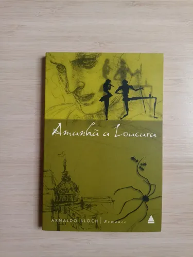 Livro Amanhã A Loucura