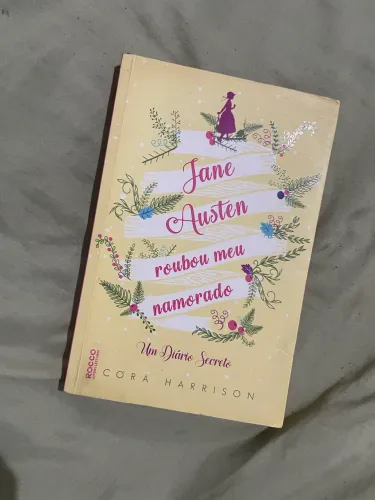 Livro Jane Austen Roubou meu Namorado