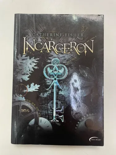LIVRO INCARCERON - CATHERINE FISHER ( EDIOTRA NOVO SÉCULO. )