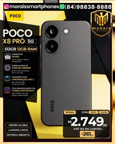 Poco X8 Pró 512GB | 12GB RAM - Branco, Black - GARANTIA 03 MESES | NOVO |