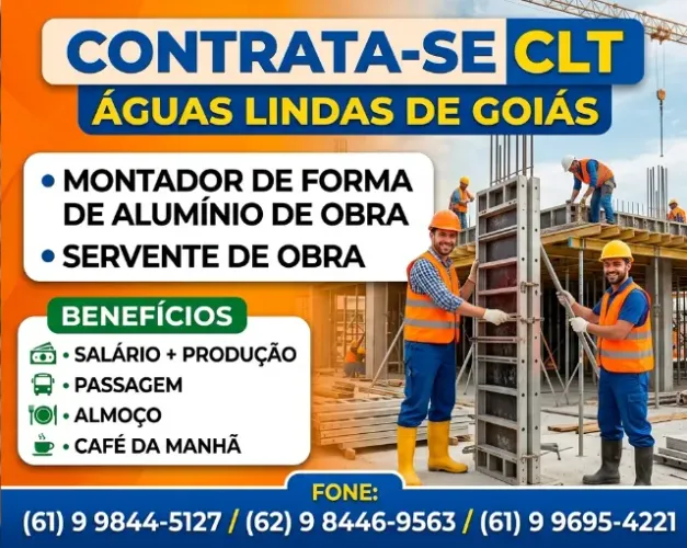 Vaga CLT Montador de formada de Alumínio e servente de obra ÁGUAS LINDAS DE GOIÁS