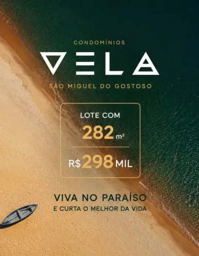 TERRENO NO COND. VELA SÃO MIGUEL DO GOSTOSO