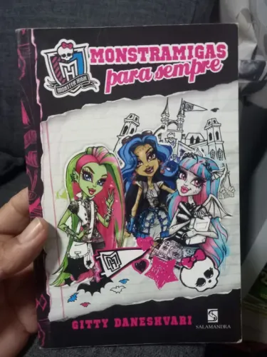 Livro Monster High - Monst amigas para sempre