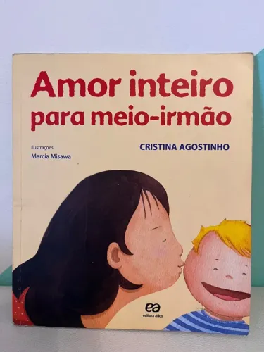 Livro Amor Inteiro para Meio Irmão