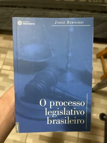 O processo legislativo brasileiro - Jorge Bernardi