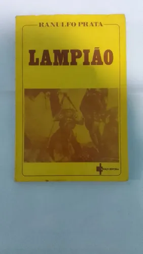 Livro de lampião de Ranulfo prata editora Traço