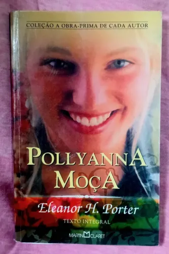 Livro Pollyanna Moça