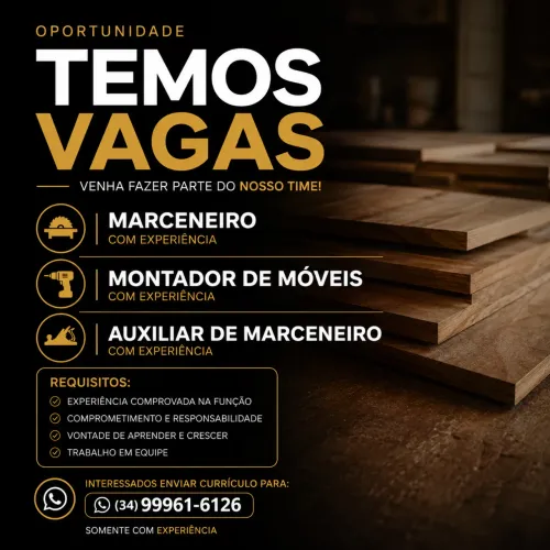 Vaga para marceneiro, montador e auxiliar