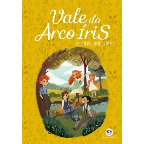 Vale do Arco Íris - Lucy Montgomery