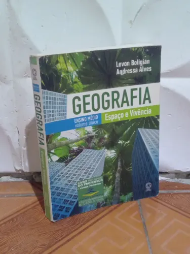 Livro Geografia Ensino Médio - Espaço e Vivência
