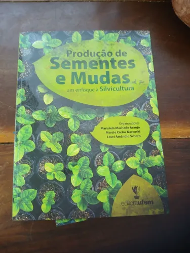 Livro Produção de sementes e mudas