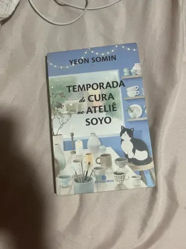 Livro Temporada de Cura no Ateliê Soyo - Yeon Somin (Bertrand Brasil)