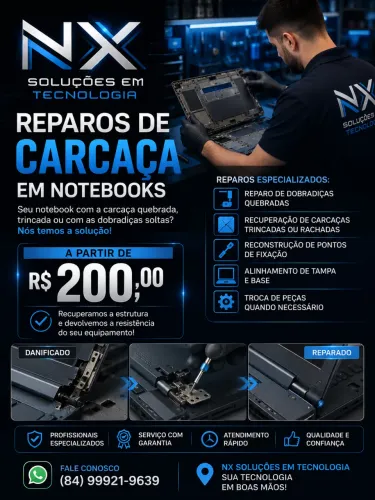 Reparo de Carcaça para Notebook | NX Soluções em Tecnologia