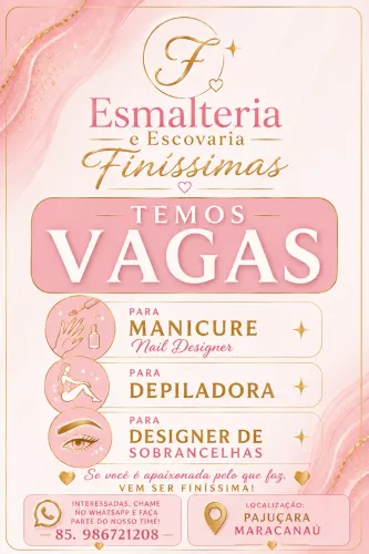 Vagas de empregos para manicure, depiladora , designer de sobrancelha