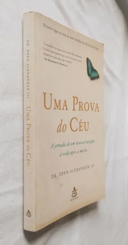 Livro Uma Prova do Céu - Dr. Eben Alexander III