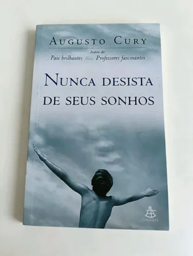 Livro Nunca Desista De Seus Sonhos