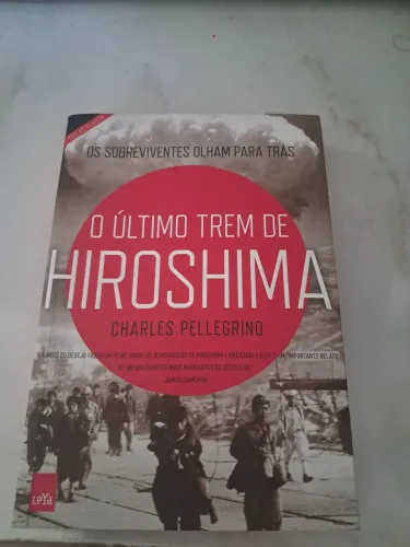 Livro: O último trem de Hiroshima.