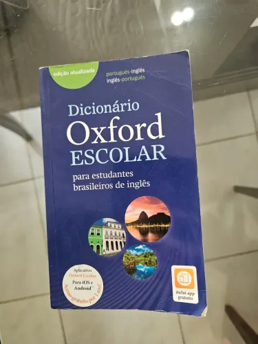 Dicionário Oxford escolar para estudantes brasileiros de inglês 